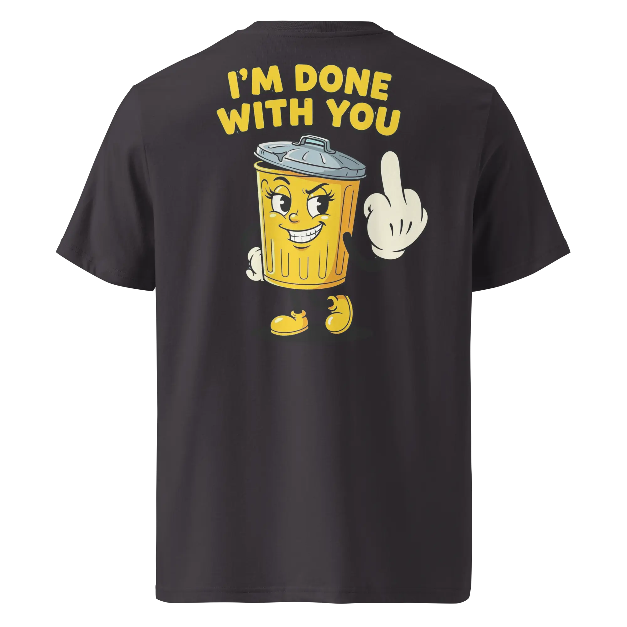 I'M DONE Premium T-Shirt