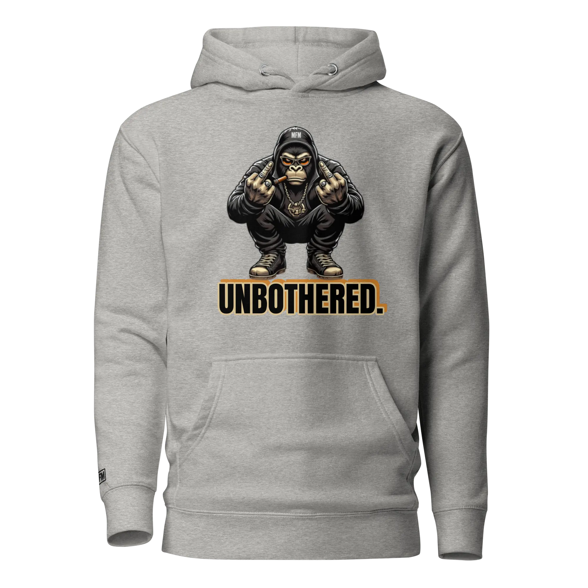 UNBOTHERED PREMIUM HOODIE